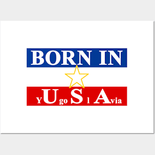 Born In Usa (Yugoslavia) | DW Posters and Art